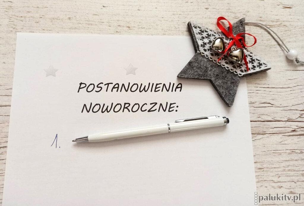 Nie traktujmy życia jak zadania do wykonania, czyli o noworocznych postanowieniach