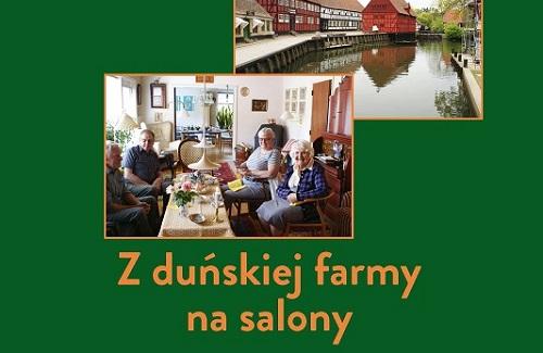 Z farmy na ambasadzkie salony