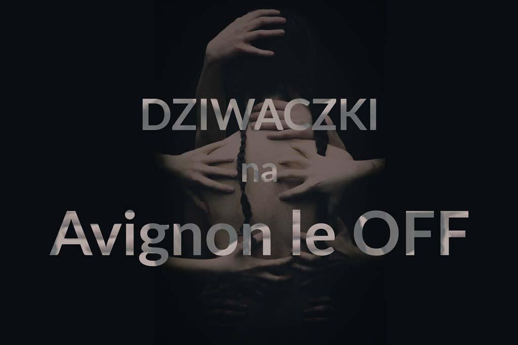 Dziwaczki w Awinionie