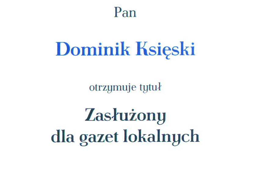 2019, Dominik Księski zasłużony dla gazet lokalnych
