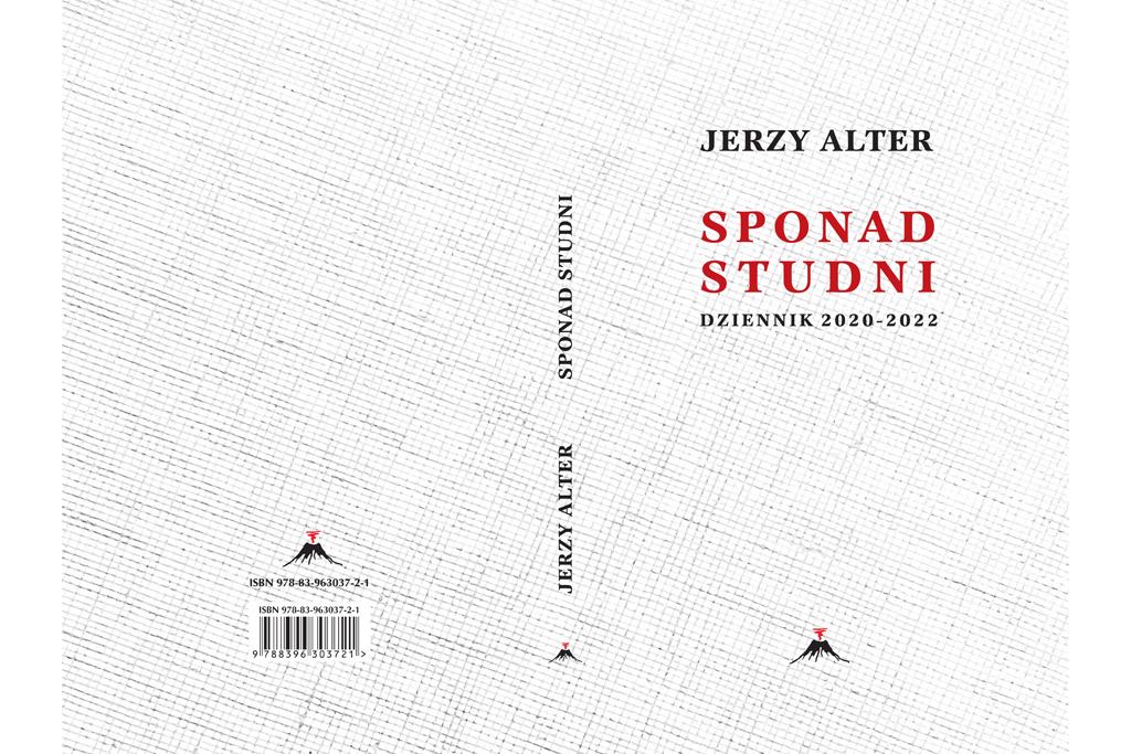 Autor kryje się za pseudonimem: Jerzy Alter. Podmieniony? Stary? Inny niż wszyscy? Czym jest tytułowa studnia?