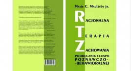 Maxie C. Maultsby jr. RACJONALNA TERAPIA ZACHOWANIA - podręcznik terapii poznawczo-behawioralnej