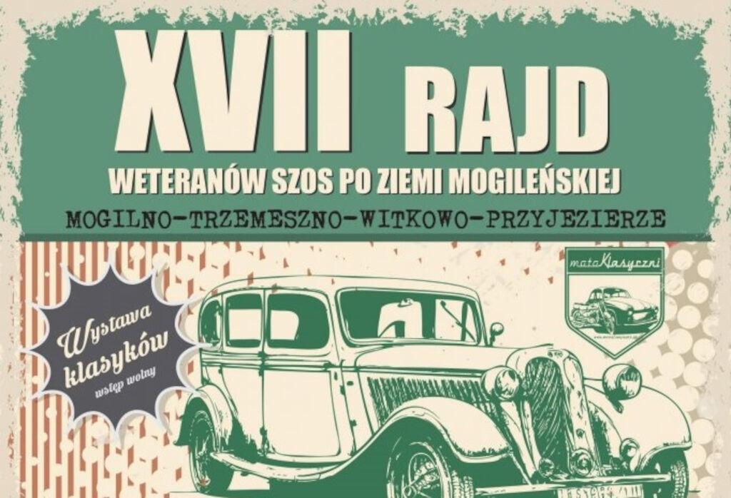 17-18 czerwca: Rajd Weteranów Szos po drogach Ziemi Mogileńskiej