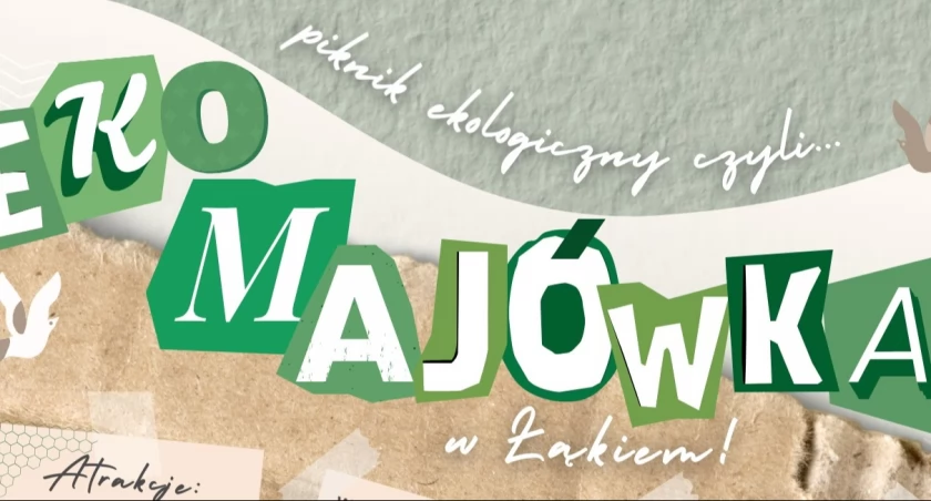 Strzelno - majówka z Dublerami, Łąkie - Eko-Majówka, Bożejewice - ekologicznie i sportowo