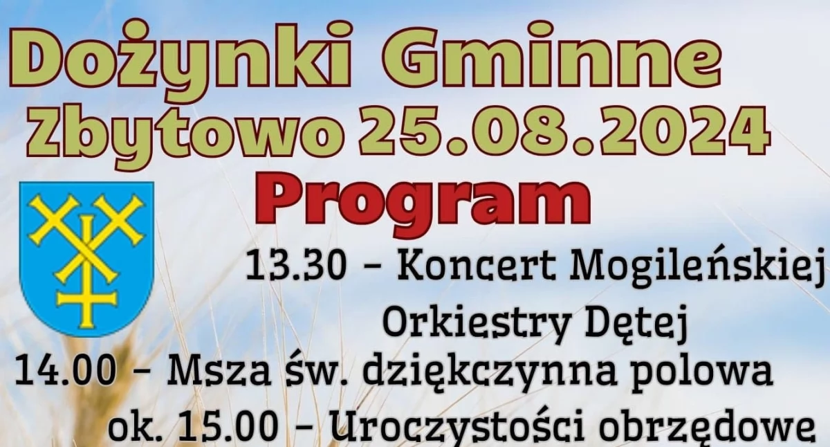 Już w niedzielę 25 sierpnia gminne dożynki w Zbytowie