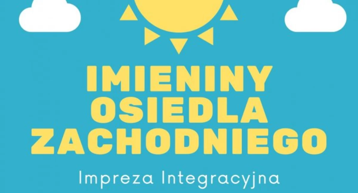 To już w niedzielę 8 września - Imieniny Osiedla Zachodniego w Mogilnie