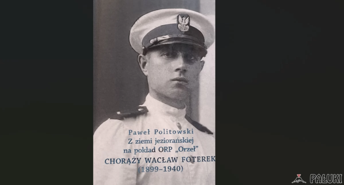 Z ziemi jeziorańskiej na pokład ORP Orzeł