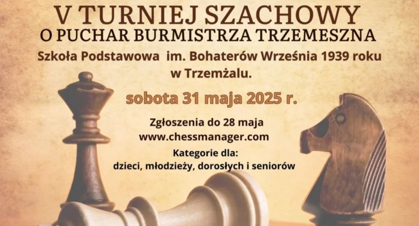 Szachiści już 31 maja w Trzemżalu zawalczą o Puchar Burmistrza Trzemeszna