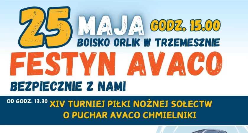 25 maja odbędzie się rodzinny festyn Avaco pod hasłem Bezpiecznie z nami