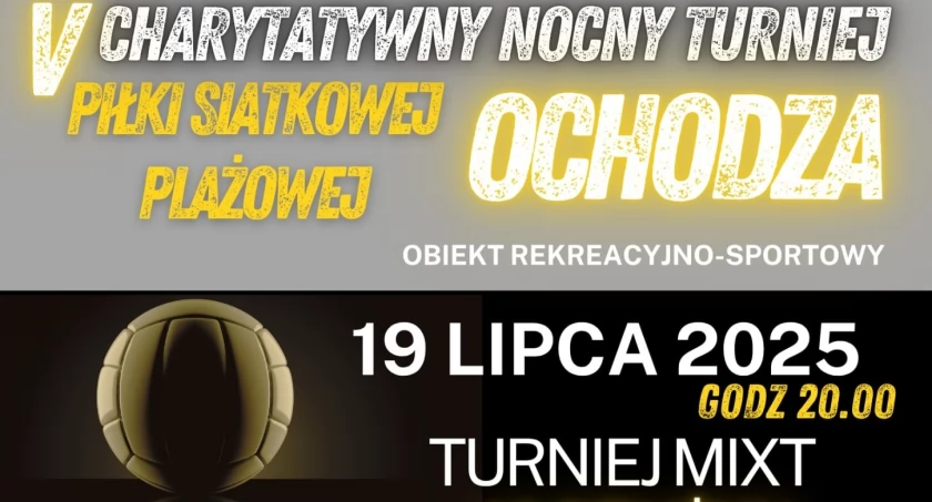 19 lipca zagrają w Ochodzy nocny turniej piłki siatkowej plażowej mikstów dla Damiana Gmura