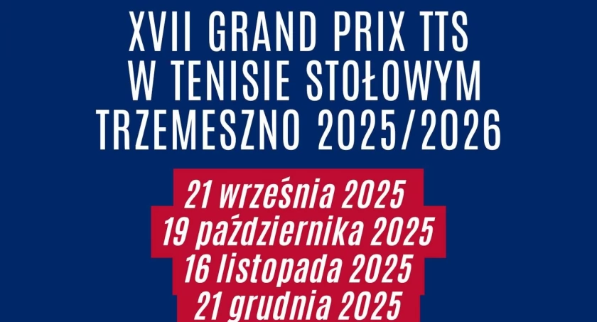 Rozegrają 8 meczów w Grand Prix TTS w tenisie stołowym. Pierwszy już 21 września
