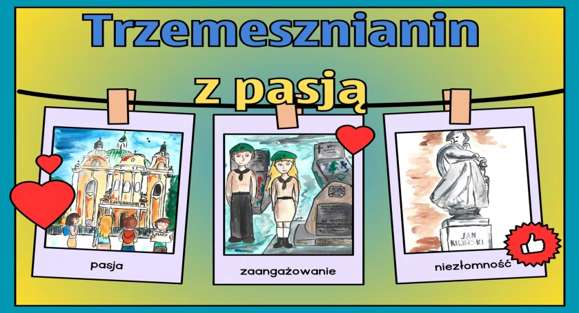 Trzemesznianin z pasją – szukamy właśnie Ciebie. Nowy cykl w Pałukach i Ziemi Mogileńskiej