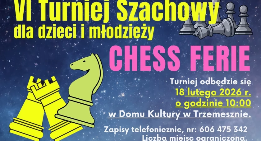Szachowy turniej Chess Ferie 18 lutego w Trzemesznie