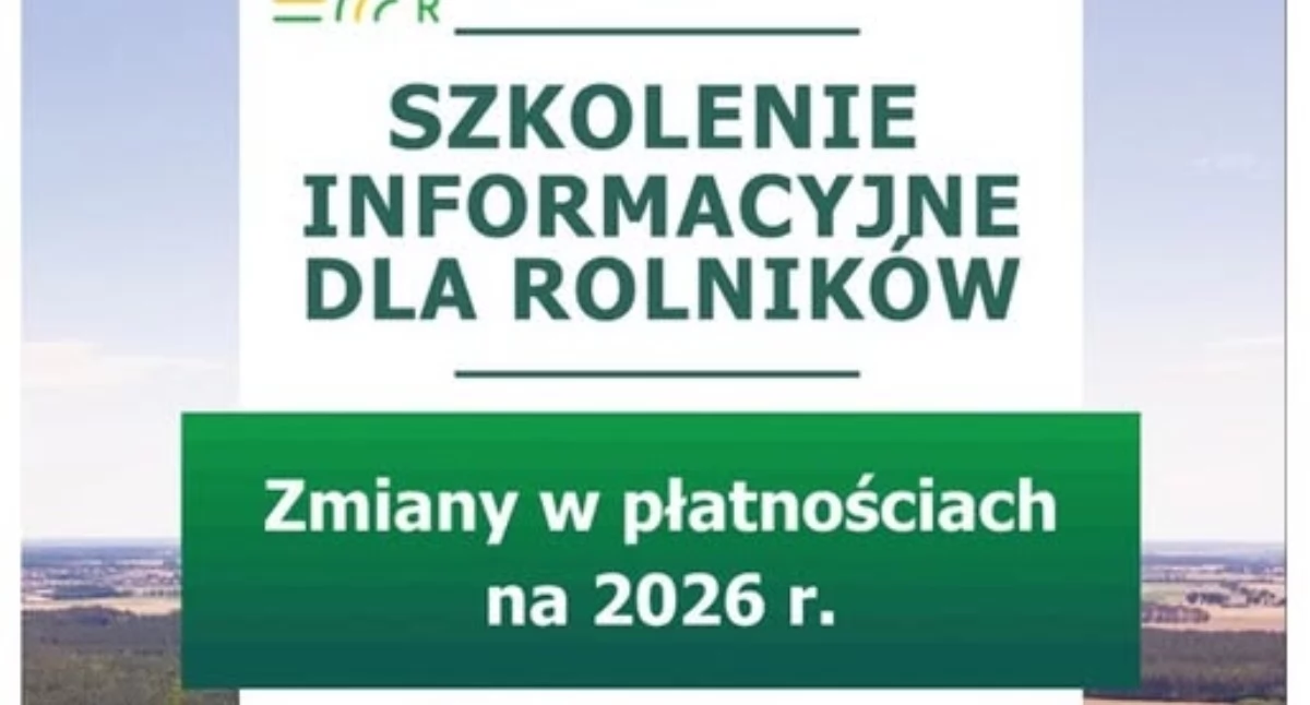 Spotkanie informacyjne dla rolników w Trzemesznie „Zmiany w płatnościach na 2026 r.”