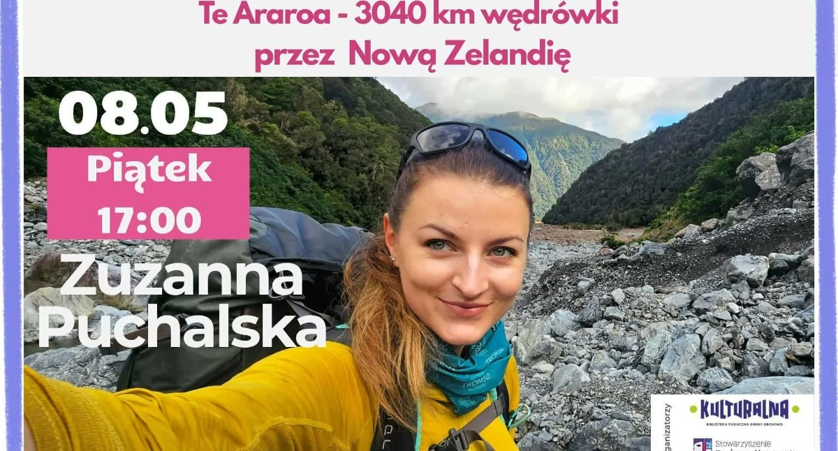Zuzanna Puchalska w Bibliotece w Orchowie opowie o swojej podróży przez Nową Zelandię 8 maja 
