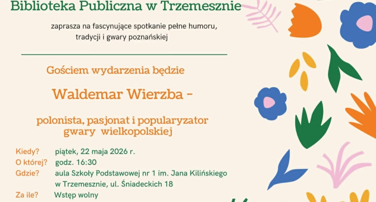 Spotkanie z Waldemarem Wierzbą w Trzemesznie już 22 maja 2026 roku