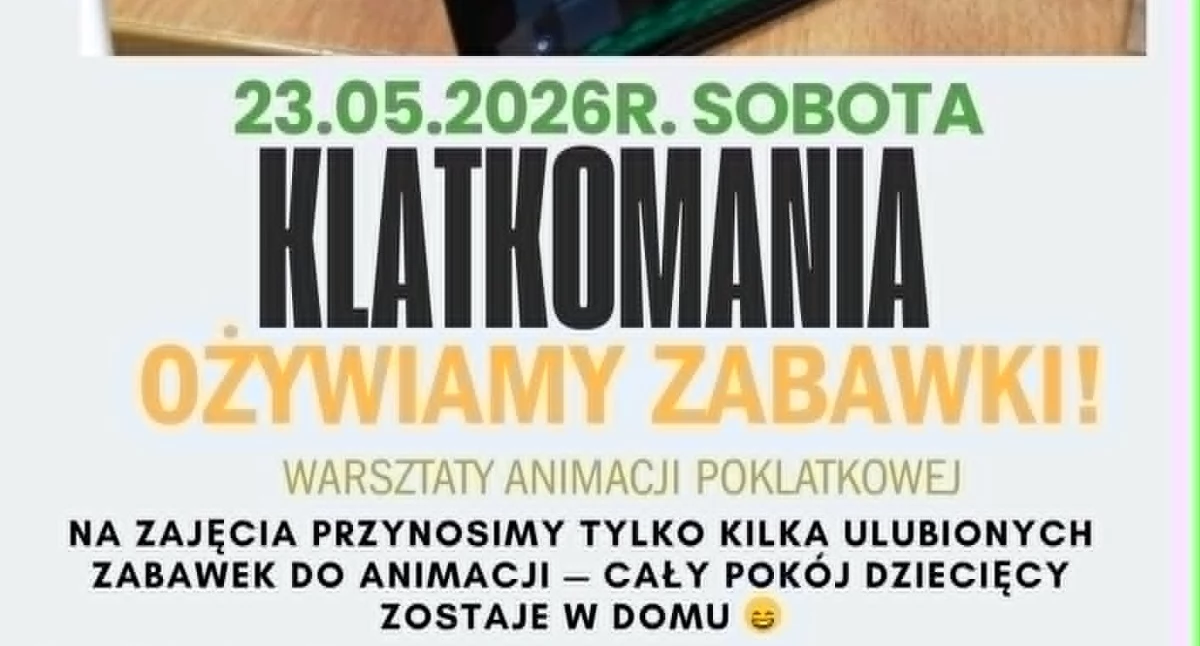 Warsztaty z animacji poklatkowej już 23 maja 2026 roku w Orchowie