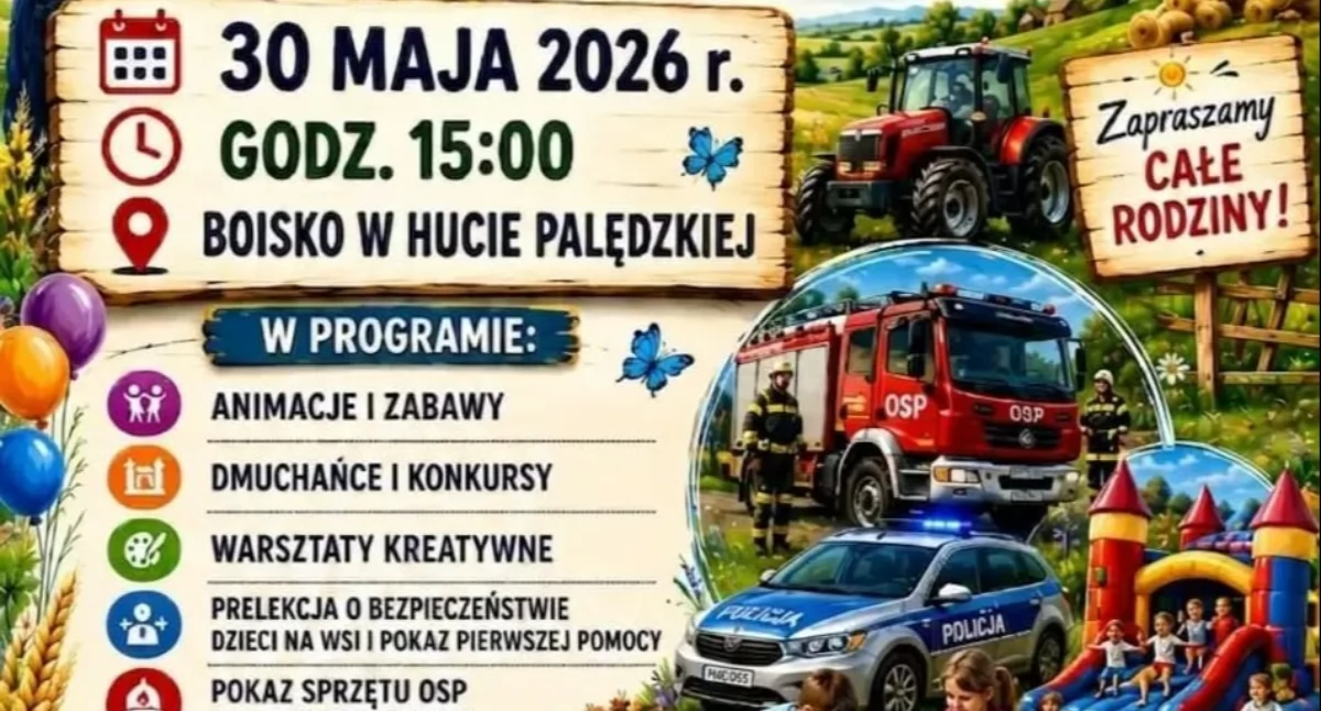 Festyn w Hucie Palędzkiej już 30 maja 2026 roku