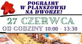 Wspólna gra w planszówki już 27 czerwca w Orchowie
