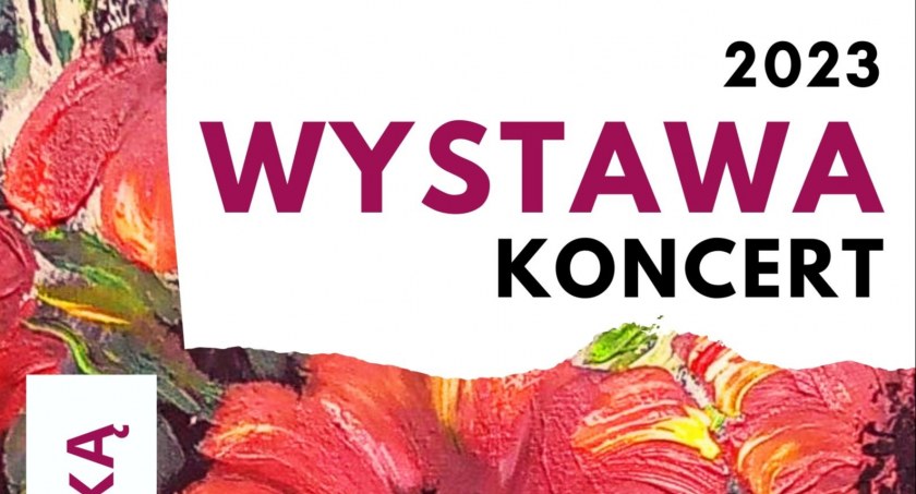 III Spotkanie ze sztuką – wystawa oraz koncert