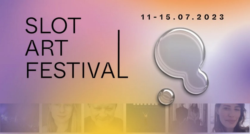 Jak będzie wyglądała sobota na Slot Art Festival? 