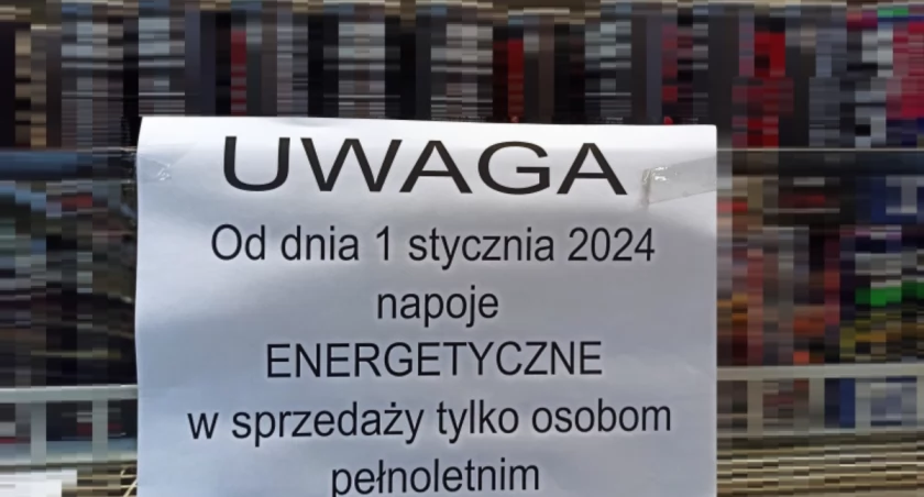 Niepełnoletni nie kupią już energetyków