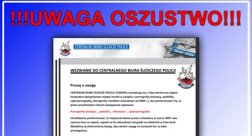 Uwaga! Przestępcy podszywają się pod CBŚ!