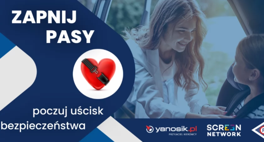 Zapnij pasy - poczuj uścisk bezpieczeństwa