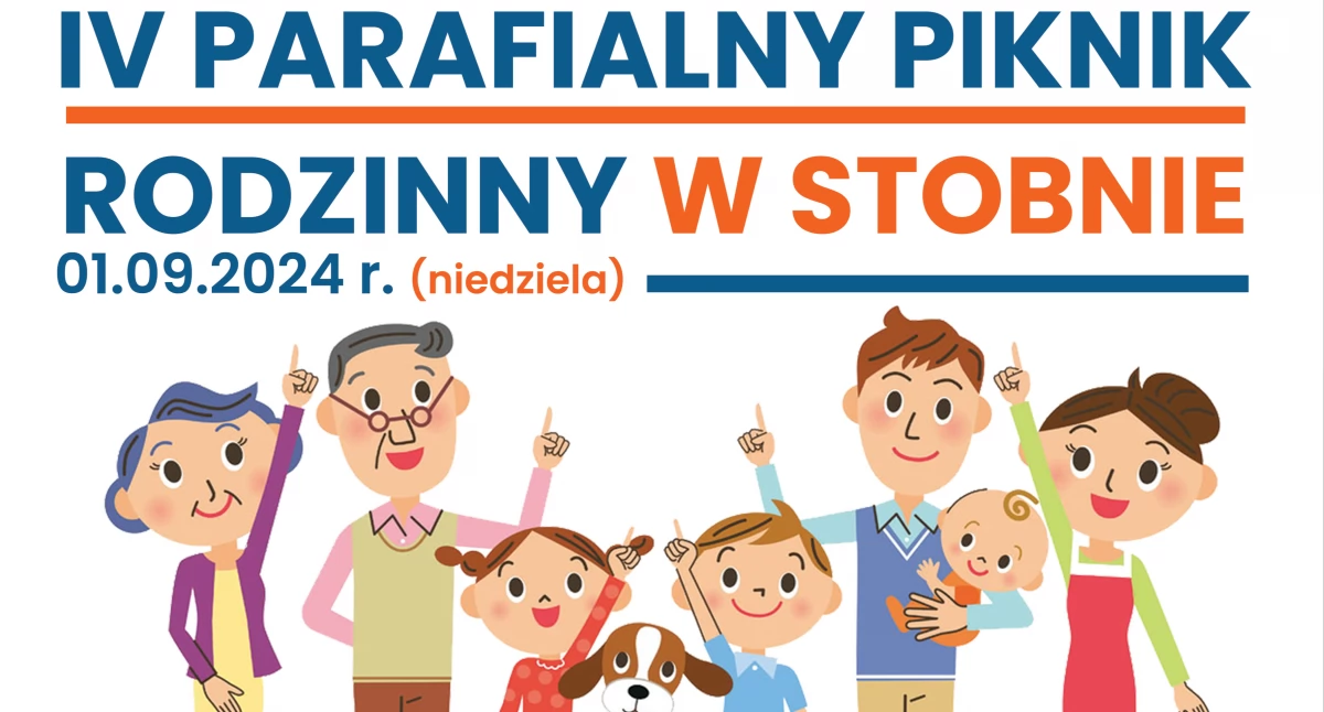 IV Parafialny Piknik Rodzinny w Stobnie już wkrótce
