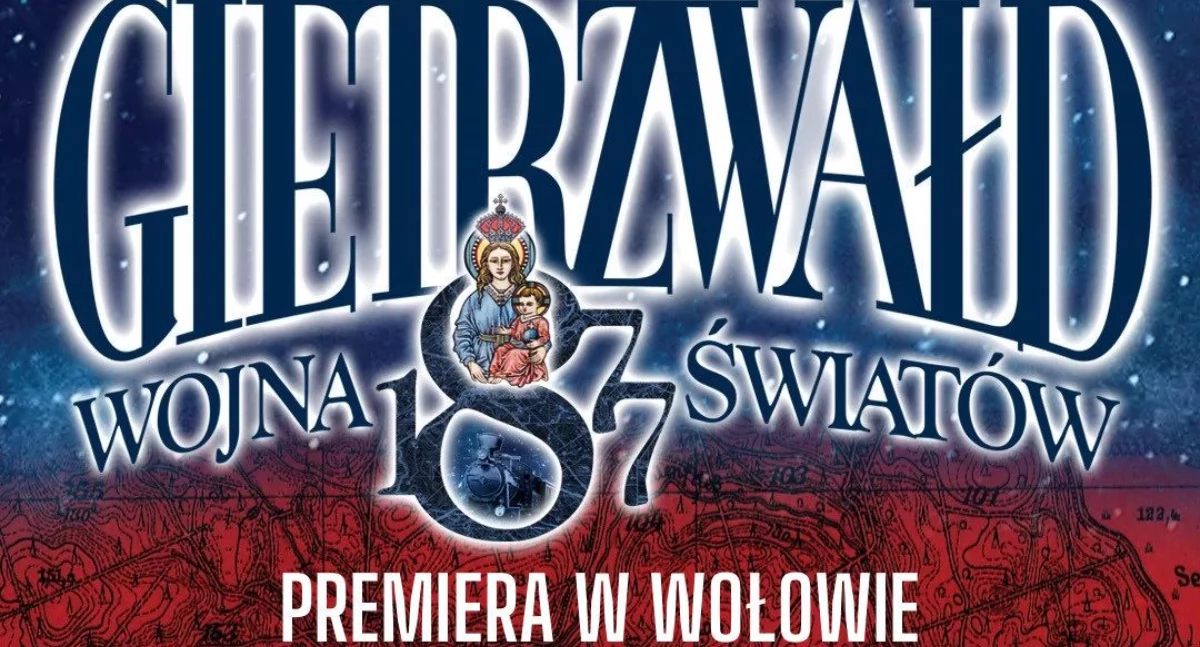 Premiera filmu Grzegorza Brauna „Gietrzwałd 1877. Wojna światów” w Wołowie