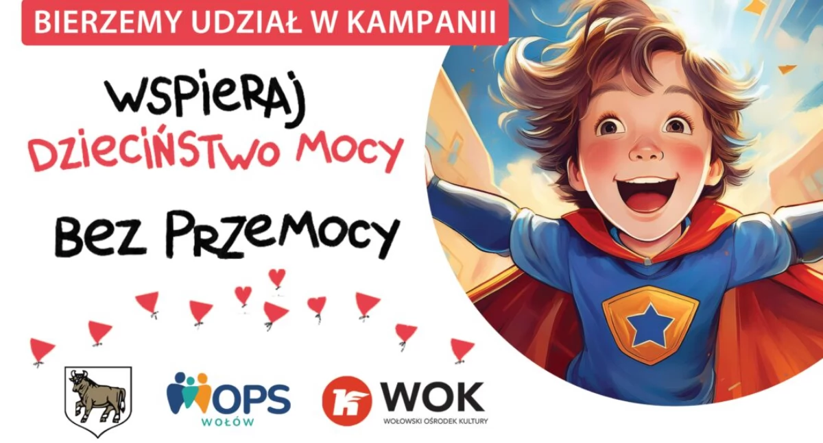 Dzieciństwo bez przemocy. Wołów dołącza do akcji