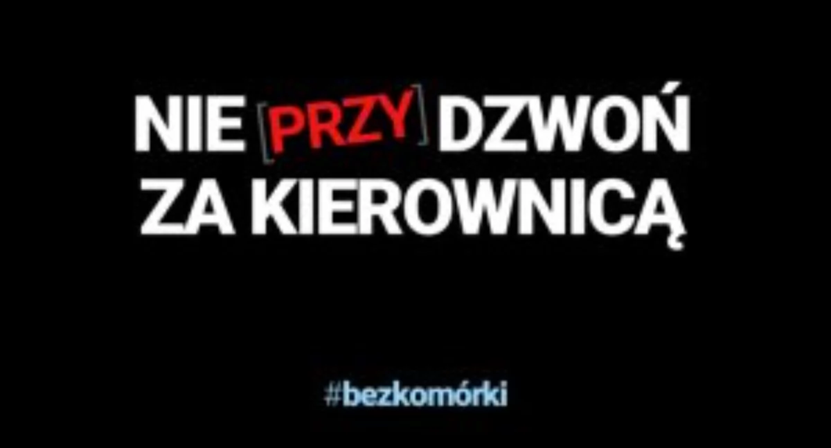 Nie (przy)dzwoń za kierownicą. Rusza kampania społeczna 