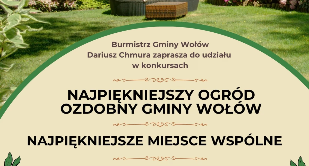Konkurs na Najładniejszy Ogród Ozdobny i Najlepsze Miejsce Wspólne Gminy Wołów 2025