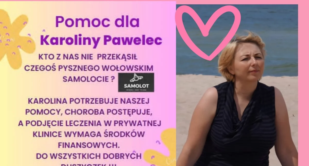 Karolina Pawelec potrzebuje naszej pomocy!