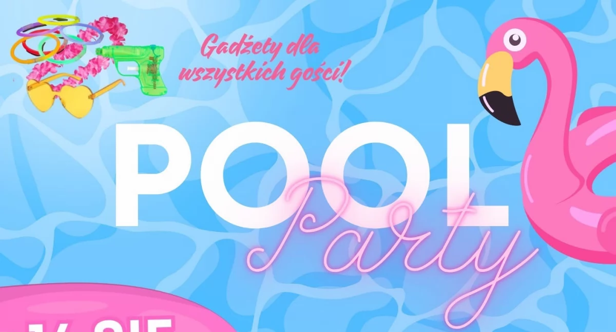 Wołów szykuje się na POOL PARTY 2025! Nocna impreza na basenie już 14 sierpnia