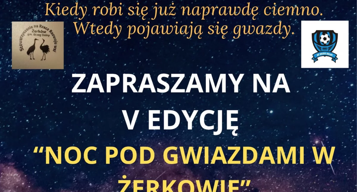 Magiczna noc pod gołym niebem – Żerków zaprasza na V edycję 