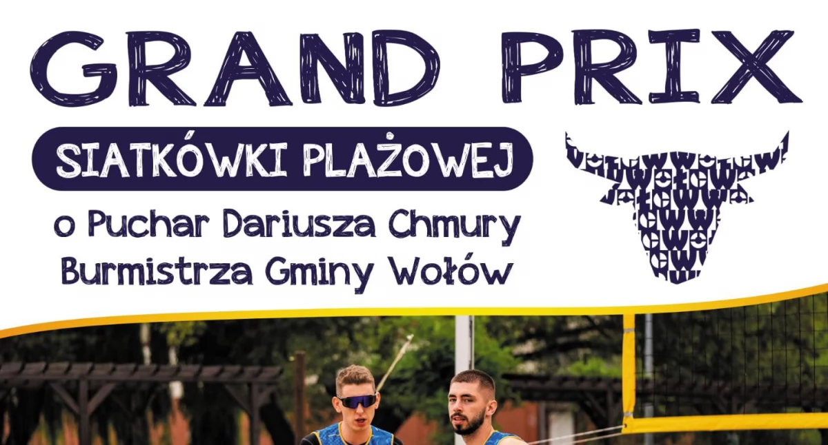 Wielki Finał Grand Prix Siatkówki Plażowej w Wołowie – pula nagród 7000 zł!