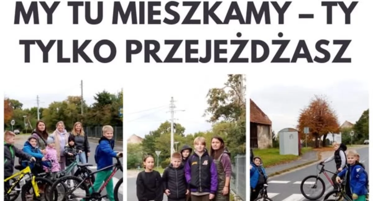 „My tu mieszkamy – Ty tylko przejeżdżasz”. Mieszkańcy apelują o rozsądek za kierownicą