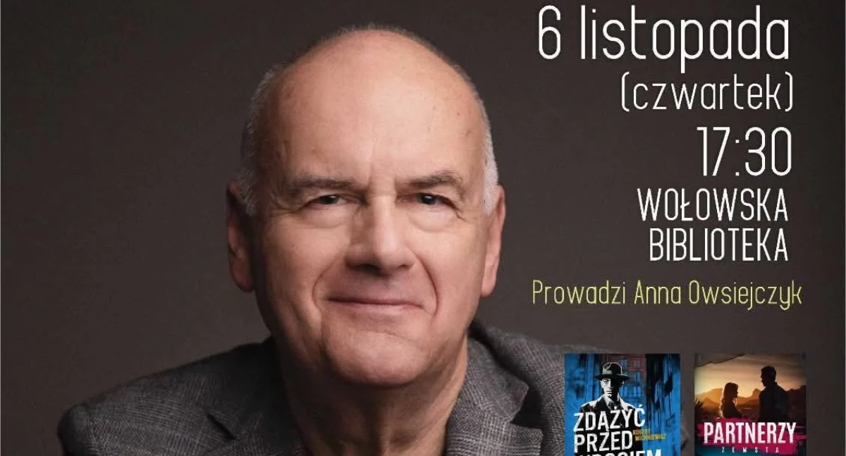 Robert Michniewicz w Wołowie – spotkanie z autorem szpiegowskich bestsellerów