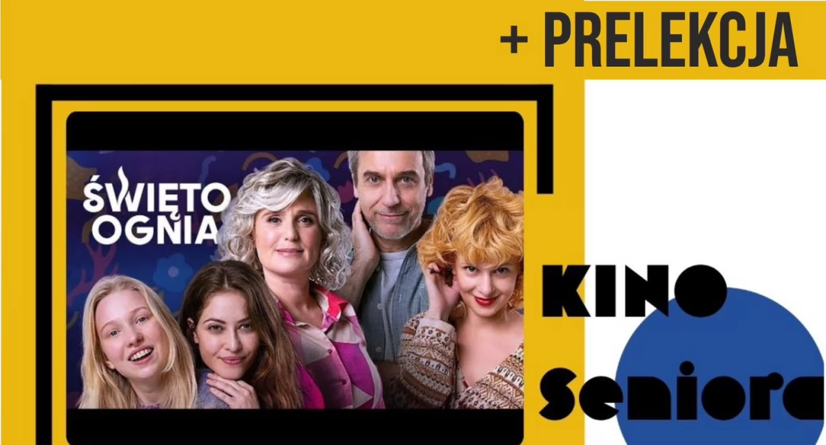 Kino Seniora: „Święto ognia” – film o sile, miłości i nadziei 