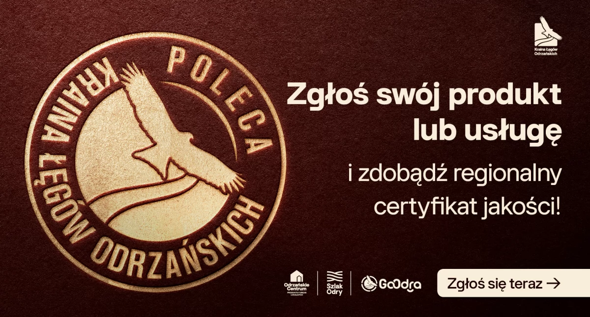 Ruszył nabór do certyfikatu „Kraina Łęgów Odrzańskich poleca”. Szansa na promocję lokalnych produktów i usług