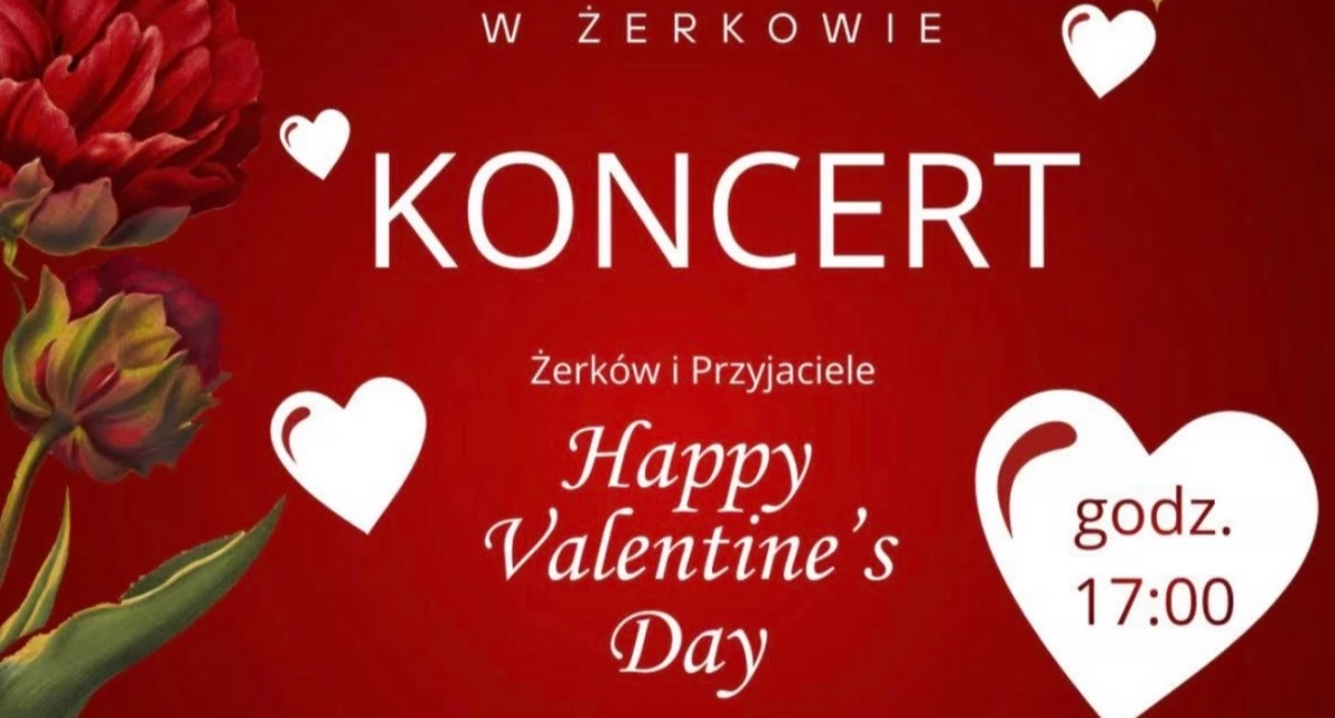 Koncert walentynkowy „Żerków i Przyjaciele