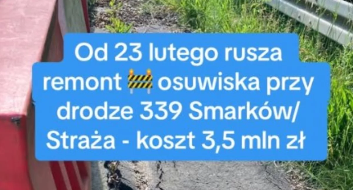 Rusza długo wyczekiwany remont osuwiska przy drodze 339 Smarków–Straża