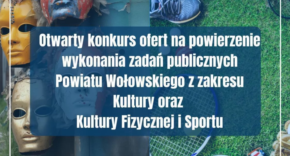 Powiat Wołowski ogłasza Otwarty Konkurs dla sektora 