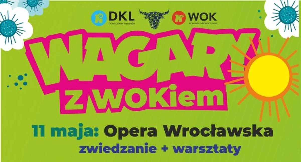 Nie masz planów na maj? Wołowski Ośrodek Kultury zaprasza na „Wagary z WOK-iem”!
