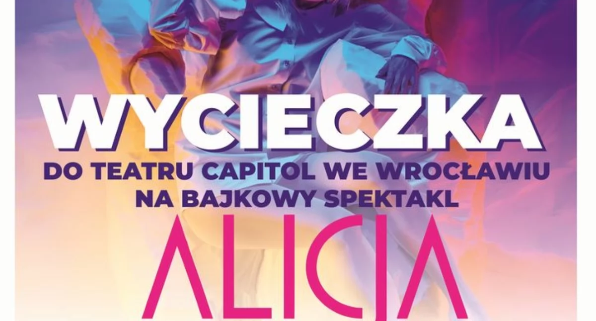 Magiczna podróż do krainy wyobraźni! WOK zaprasza na „Alicję” w Teatrze Capitol