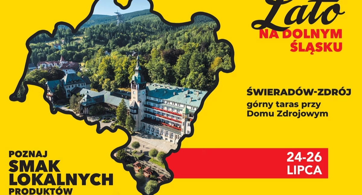 „Lato na Dolnym Śląsku” rozpocznie się w Świeradowie-Zdroju. Trzy dni regionalnych smaków i rodzinnych atrakcji