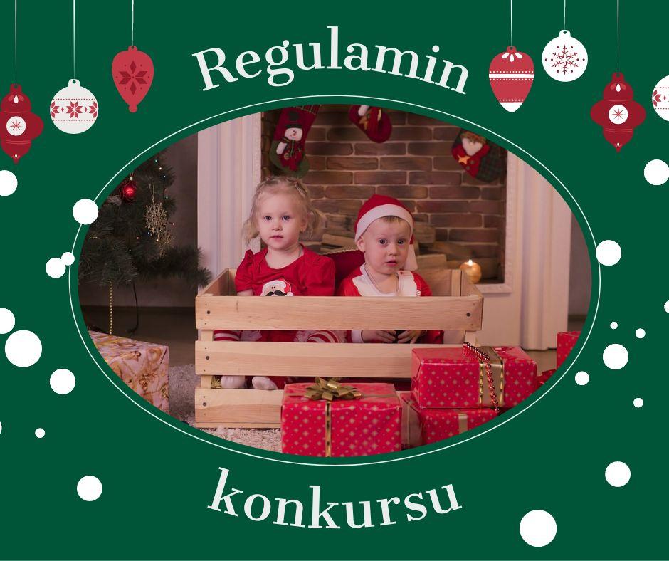 Regulamin konkursu na Śnieżynkę i Mikołaja 2021