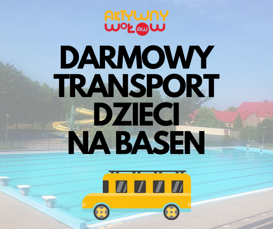 Darmowy transport dzieci na wołowski basen od 12 lipca