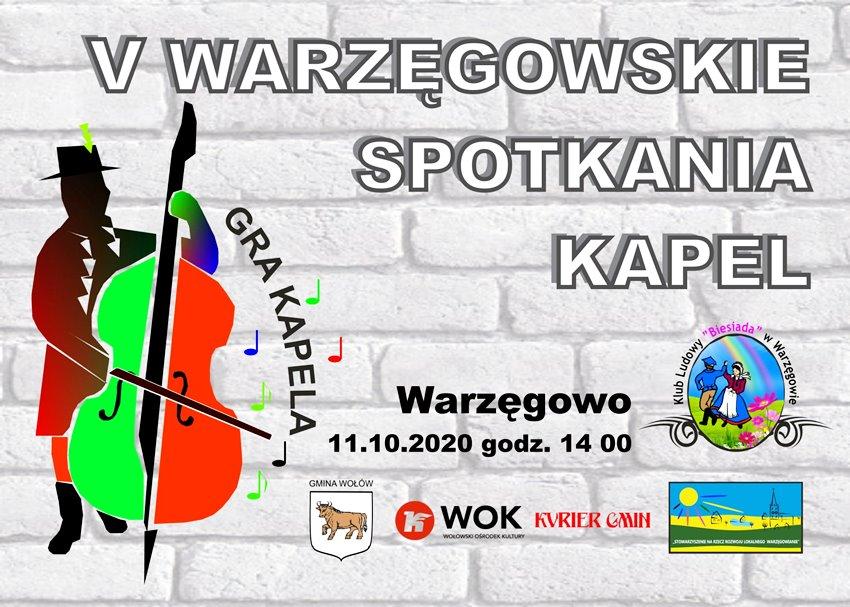 Organizatorzy zapraszają na Warzęgowskie Spotkania Kapel